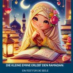 DIE KLEINEN EMINE ERLEBT DEN RAMADAN: EIN FEST FÜR DIE SEELE