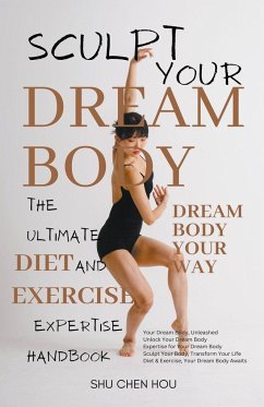 Sculpt Your Dream Body - Hou, Shu Chen