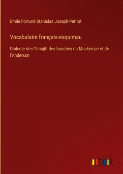 Vocabulaire français-esquimau - Petitot, Emile Fortuné Stanislas Joseph