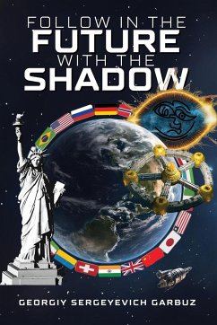 Follow In The Future With The Shadow - Garbuz, Georgiy Sergeyevich