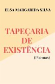 Tapeçaria de Existência