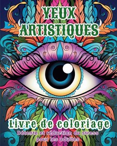 Yeux artistiques - Livre de coloriage - Sims, Tara