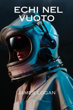 Echi nel vuoto - Logan, James