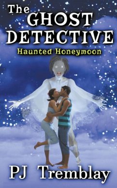 The Ghost Detective - Tremblay, Pj