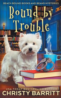 Bound by Trouble - Barritt, Christy