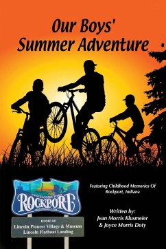 Our Boy's Summer Adventure - Klusmeier, Jean; Morris Doty, Joyce