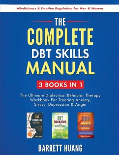 The Complete DBT Skills Manual - Huang, Barrett