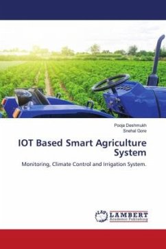 IOT Based Smart Agriculture System - Deshmukh, Pooja;Gore, Snehal