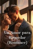 Un Amor para Recordar (Romance)