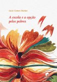 A escola e a opção pelos pobres (eBook, ePUB)