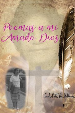 Poemas a mi Amado Dios - Brito, Loida