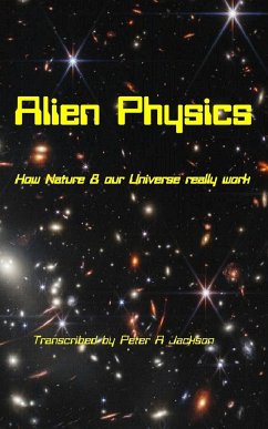 Alien Physics - Jackson, Peter A