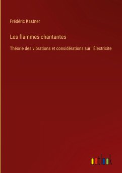 Les flammes chantantes