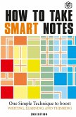 How to Take Smart Notes