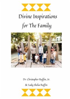 Divine Inspirations for the Family - Ruffin, Christopher & Lady Shelia