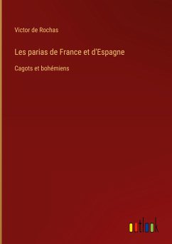 Les parias de France et d'Espagne