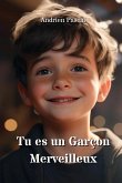 Tu es un Garçon Merveilleux