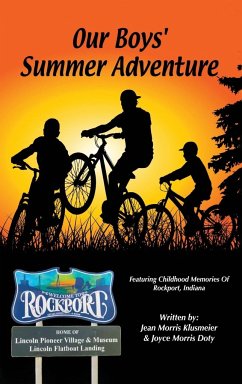 Our Boy's Summer Adventure - Klusmeier, Jean; Morris Doty, Joyce