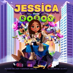 Jessica the Robot - Thompson, Belinda