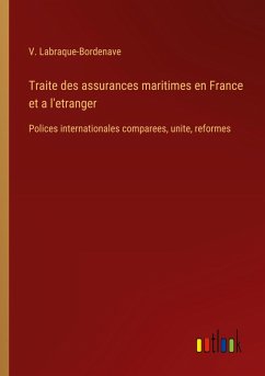 Cover Traite des assurances maritimes en France et a l'etranger