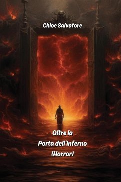 Oltre la Porta dell'Inferno (Horror) - Salvatore, Chloe