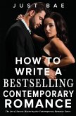 How to Write a Bestselling Contemporary Romance