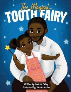 The Magical Tooth Fairy - Wiley, Bashira