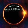 ABC's of Solar Eclipse - Bild 1