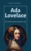 Ada Lovelace: The Profet of the Computer Age (eBook, ePUB)