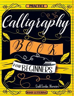 Calligraphy Book for Beginners - Memoirs, Quillscribe