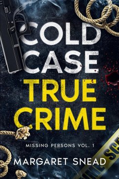 Cold Case True Crime - Snead, Margaret