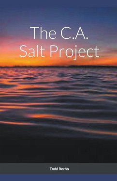 The C.A. Salt Project - Borho, Todd