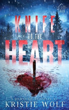 Knife to the Heart - Wolf, Kristie