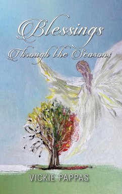 Blessings Through the Seasons - Pappas, Vickie