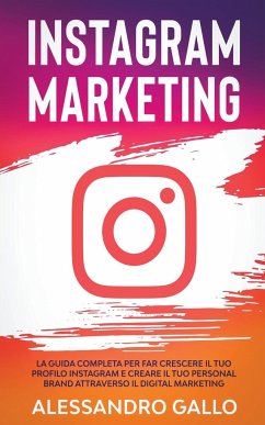 Instagram Marketing - Gallo, Alessandro