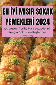 EN ¿Y¿ MISIR SOKAK YEMEKLER¿ 2024 - Zehra Güne¿