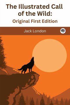 The Illustrated Call of the Wild - London, Jack