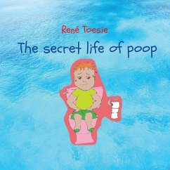 The secret life of poop - Toesie, René