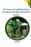 The Science of Antibiotic Plants