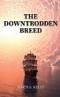 The Downtrodden Breed - Bild 1