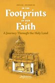 In the Footprints of Our Faith