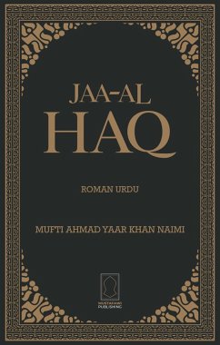 Jaa-al Haq (Roman Urdu) (eBook, ePUB) - Nayeemi, Mufti Ahmad Yaar Khan