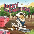 Larry the Ranch Dog (eBook, ePUB)