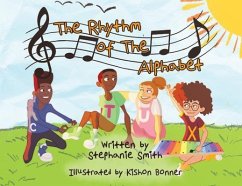 The Rhythm of the Alphabet (eBook, ePUB) - Smith, Stephanie