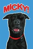 Micky! (eBook, ePUB) Micky! (eBook, ePUB)