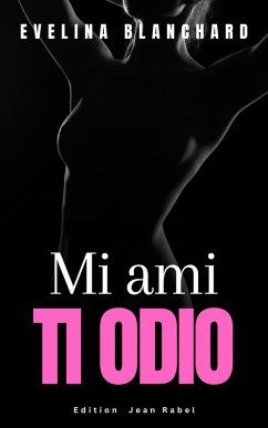 Cover Mi ami ti odio (eBook, ePUB)