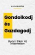 Gondolkodj és Gazdagodj (eBook, ePUB) - Bild 1