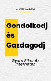 Gondolkodj és Gazdagodj (eBook, ePUB)