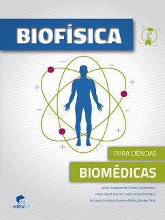 Biofísica para ciências biomédicas - 4ª edição (eBook, ePUB) - Oliveira, Jarbas Rodrigues de