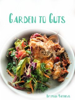 Garden to Guts (eBook, ePUB) - Matthews, Tyson